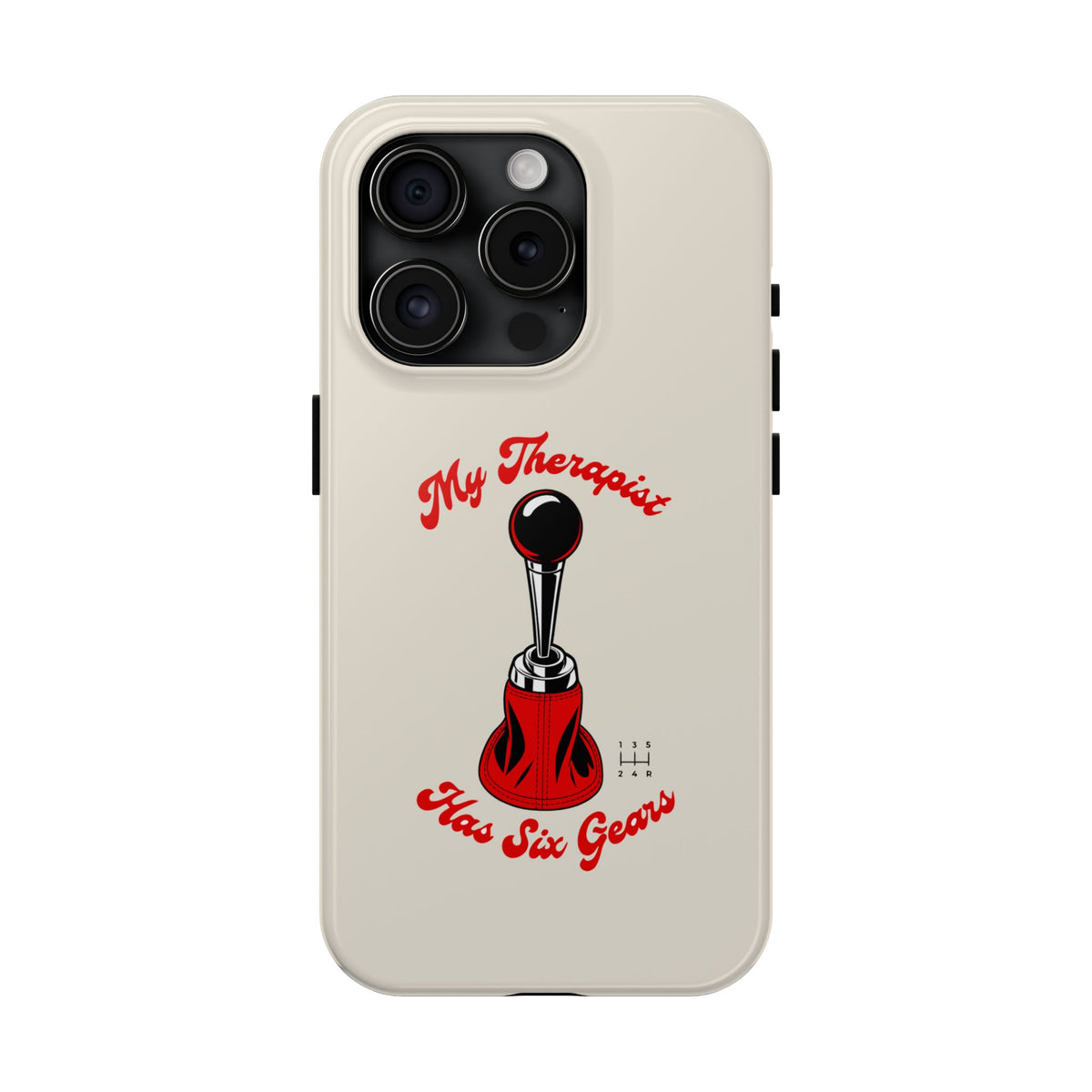 My Therapist Has Six Gears — iPhone Tough Case