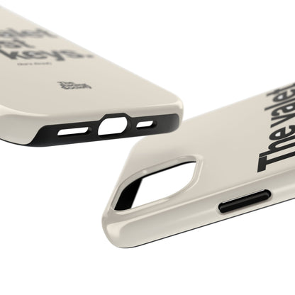The Valet Lost My Keys — iPhone Tough Case