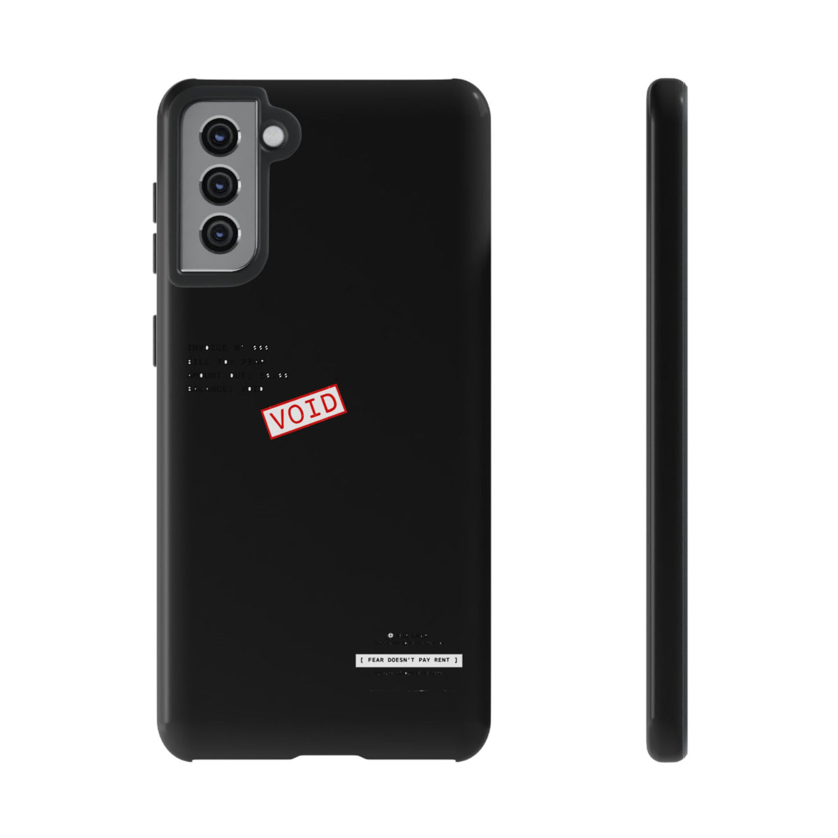Fear Doesn't Pay Rent — Samsung Galaxy Tough Case