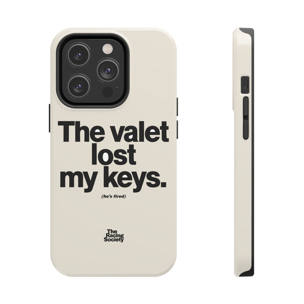 The Valet Lost My Keys — iPhone Tough Case