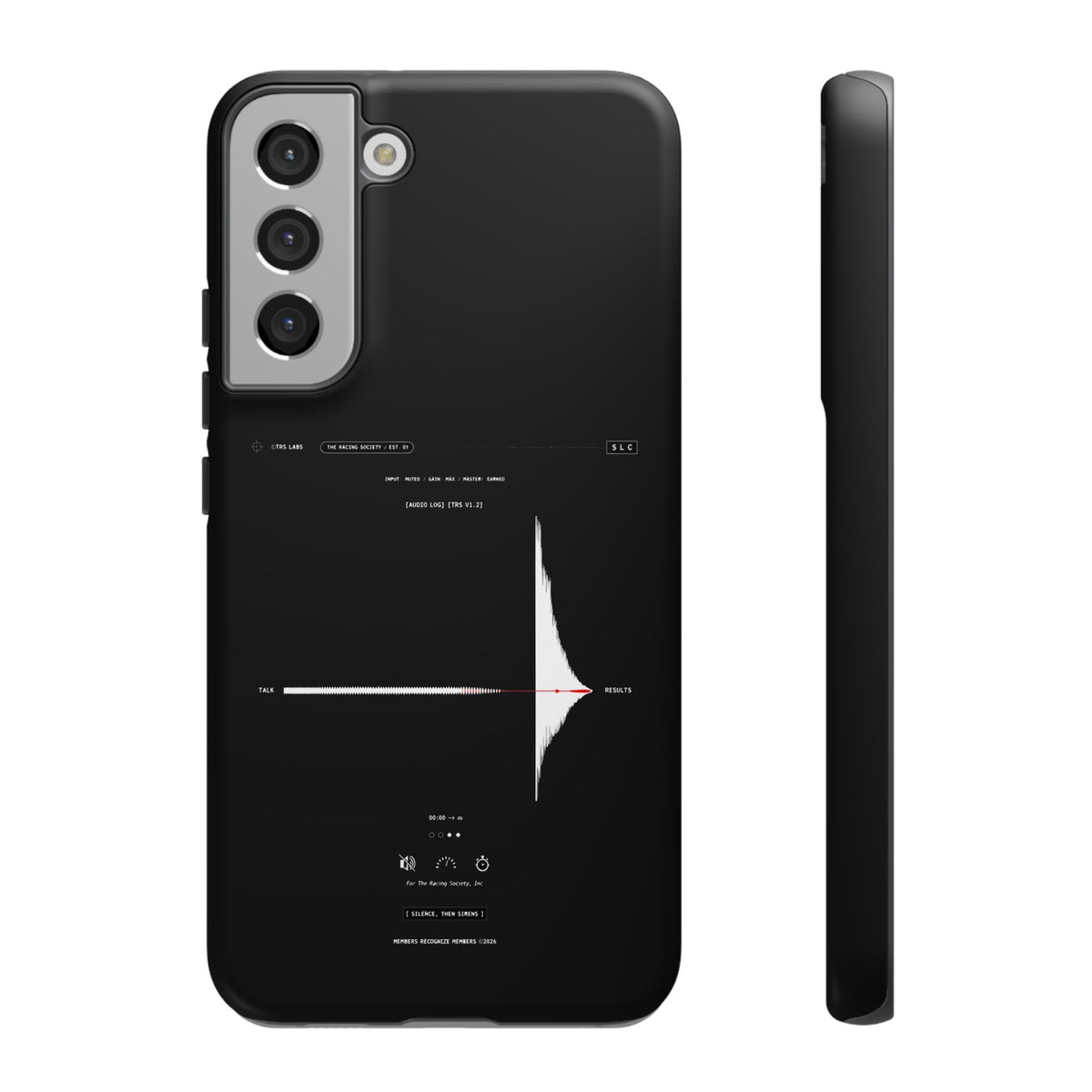 Silence, Then Sirens — Samsung Galaxy Tough Case