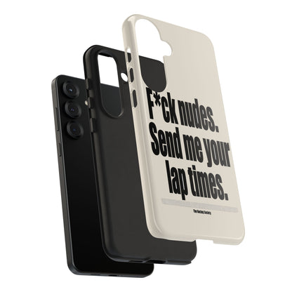 Send Me Your Lap Times — Samsung Galaxy Tough Case