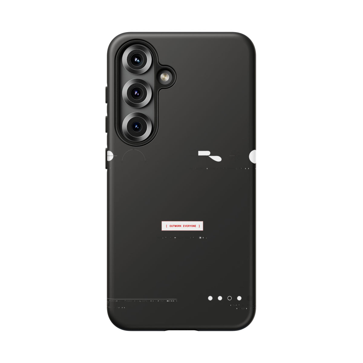 Outwork Everyone — Samsung Galaxy Tough Case