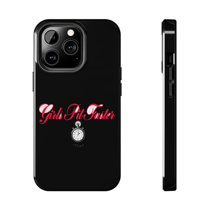 Girls Pit Faster — iPhone Tough Case