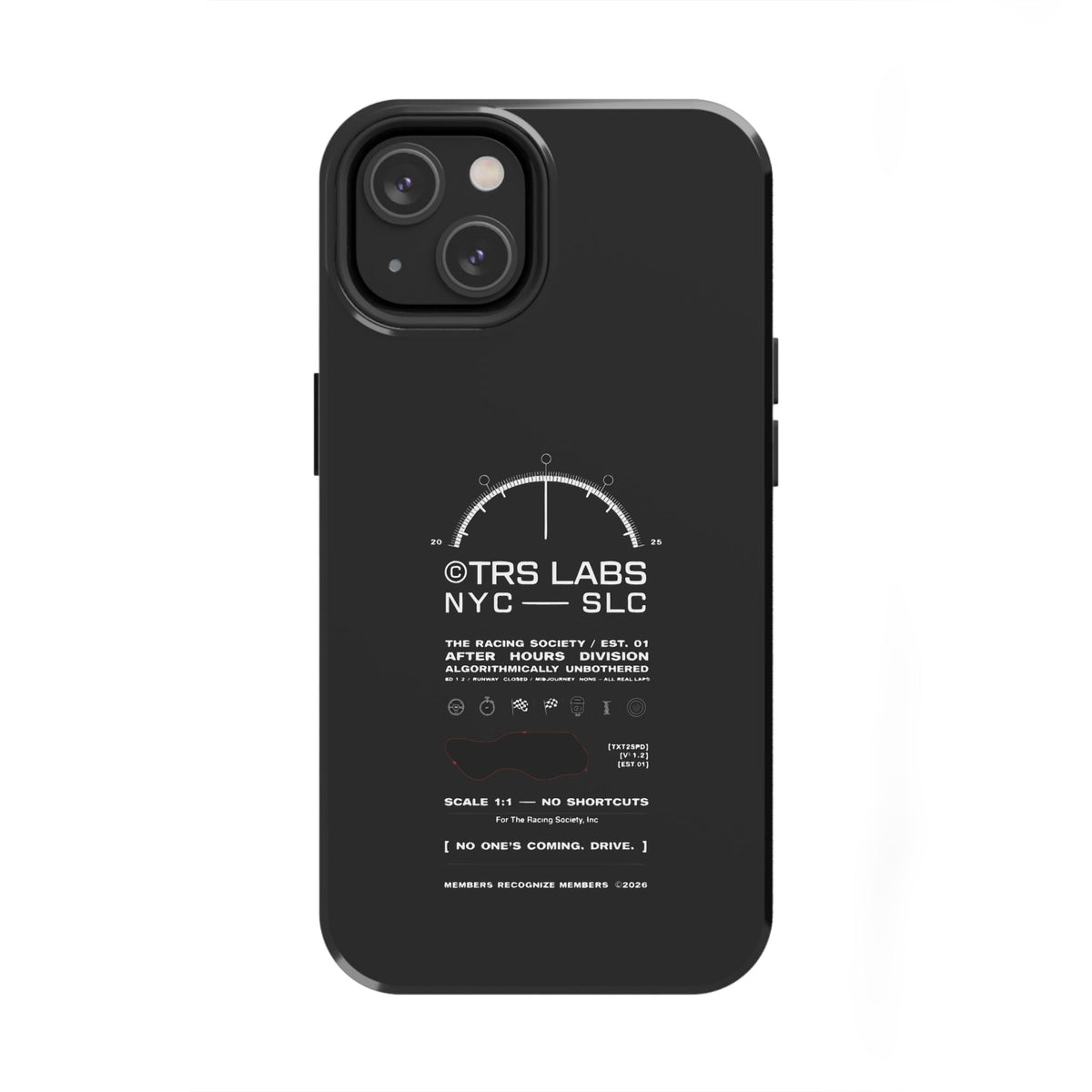 No One's Coming. Drive. — iPhone Tough Case