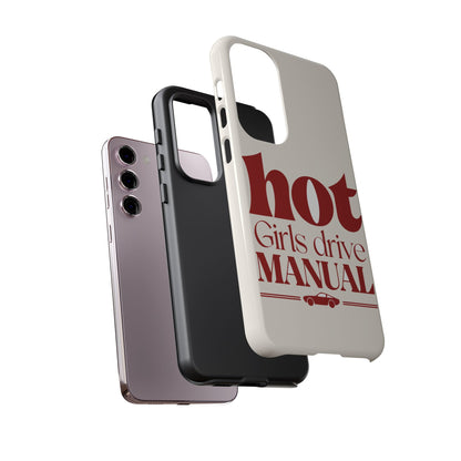 Hot Girls Drive Manual — Samsung Galaxy Tough Case