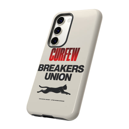 Curfew Breakers Union — Samsung Galaxy Tough Case