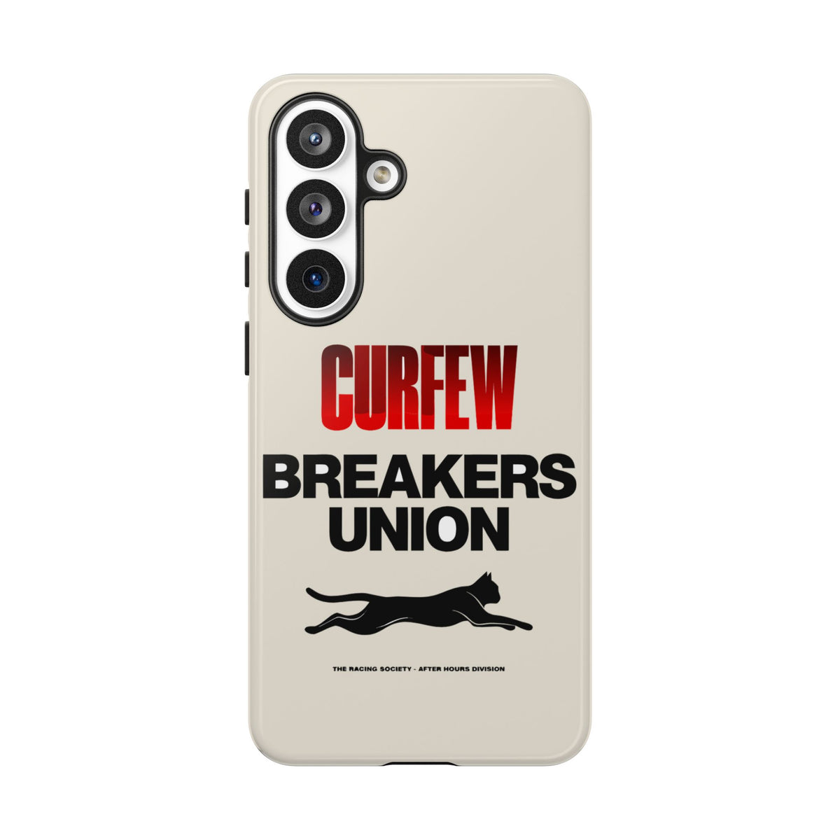 Curfew Breakers Union — Samsung Galaxy Tough Case