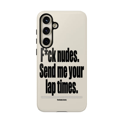 Send Me Your Lap Times — Samsung Galaxy Tough Case