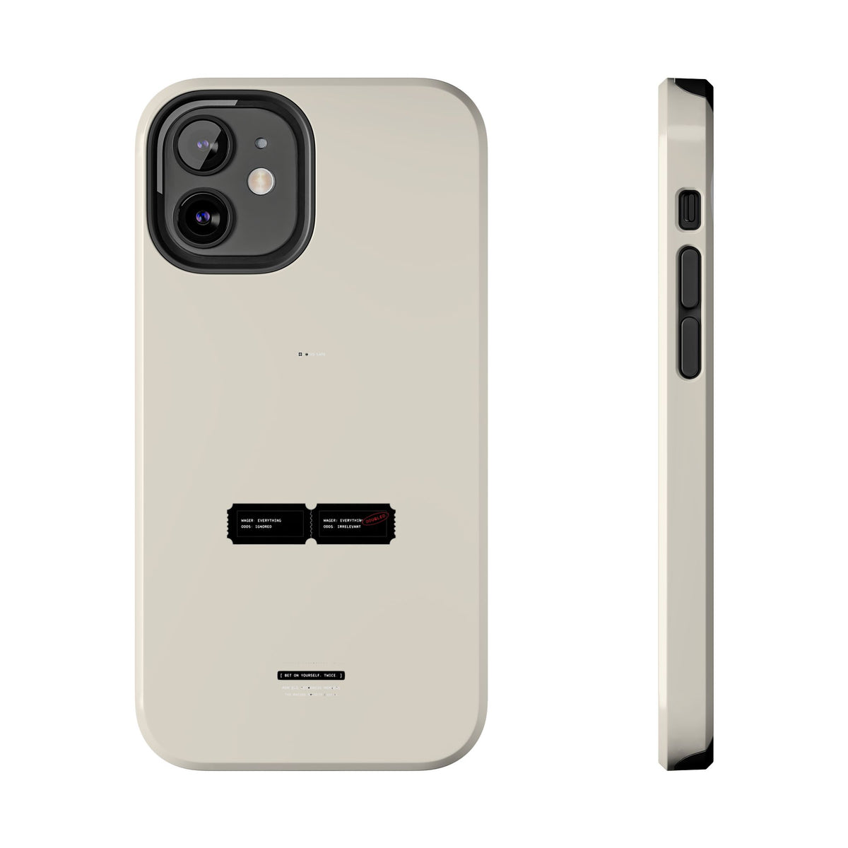Bet On Yourself. Twice. — iPhone Tough Case