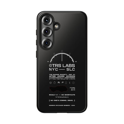 No One's Coming. Drive. — Samsung Galaxy Tough Case