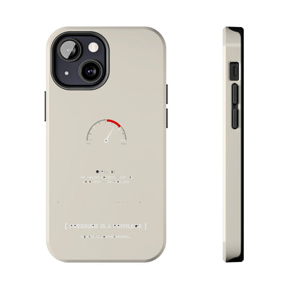 Pressure Is A Privilege — iPhone Tough Case
