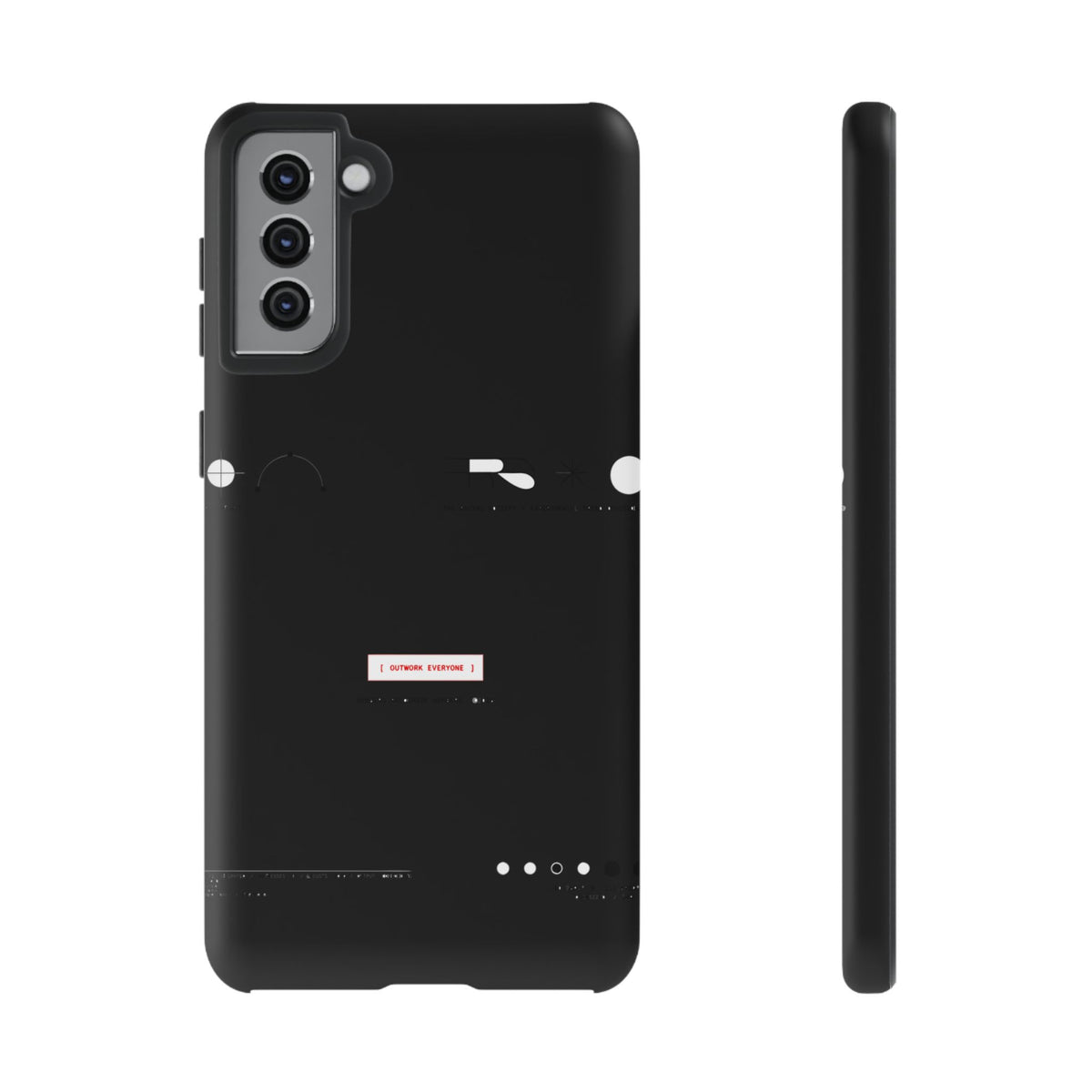 Outwork Everyone — Samsung Galaxy Tough Case