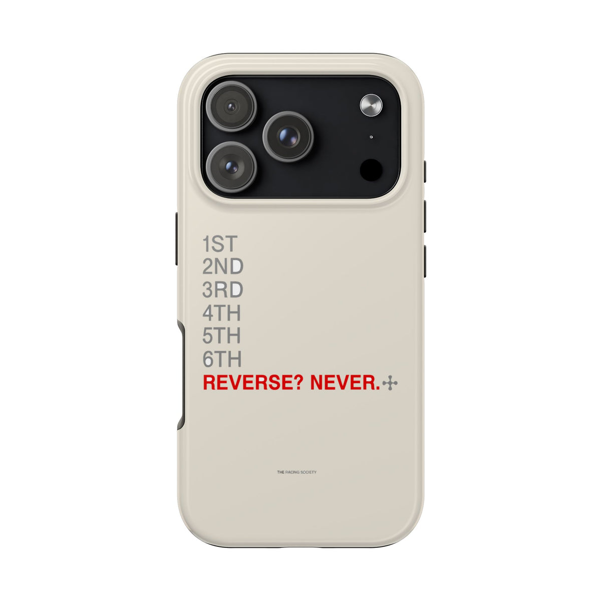 Reverse? Never. — iPhone Tough Case