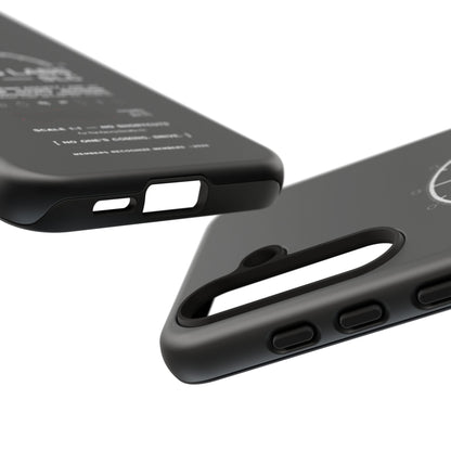 No One's Coming. Drive. — Samsung Galaxy Tough Case