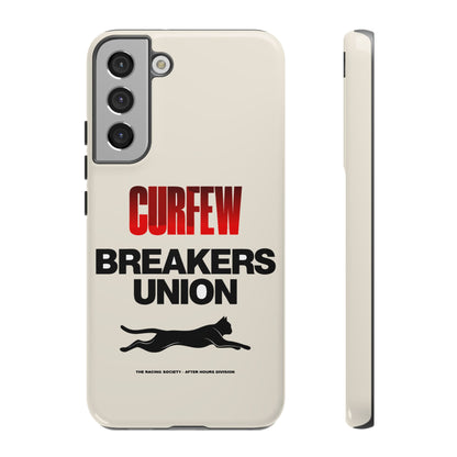 Curfew Breakers Union — Samsung Galaxy Tough Case