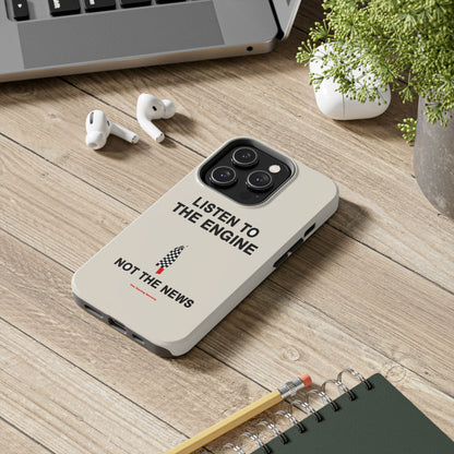 Listen To The Engine — iPhone Tough Case