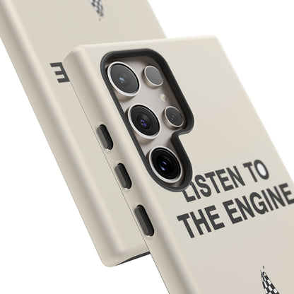 Listen To The Engine — Samsung Galaxy Tough Case