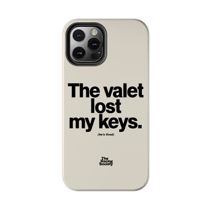 The Valet Lost My Keys — iPhone Tough Case