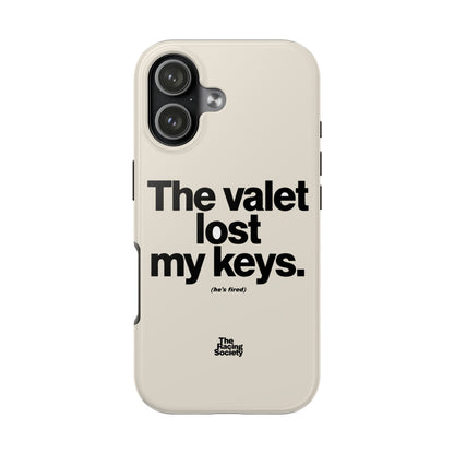 The Valet Lost My Keys — iPhone Tough Case