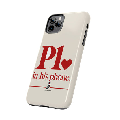 P1 In His Phone — iPhone Tough Case