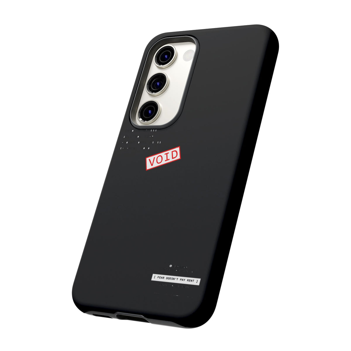 Fear Doesn't Pay Rent — Samsung Galaxy Tough Case