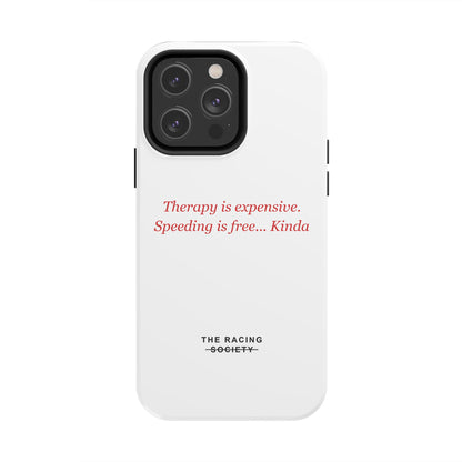 Therapy Is Expensive — iPhone Tough Case