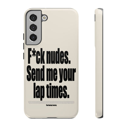 Send Me Your Lap Times — Samsung Galaxy Tough Case