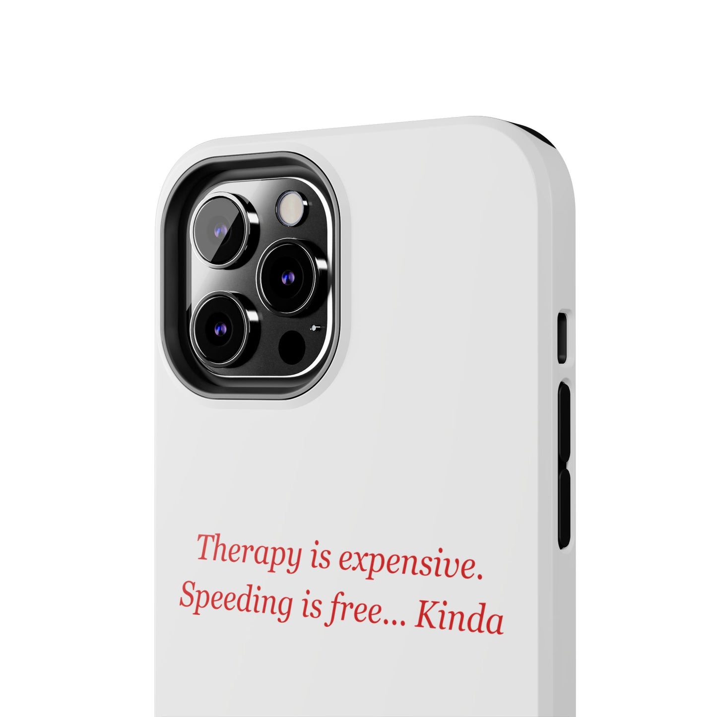 Therapy Is Expensive — iPhone Tough Case