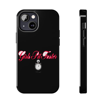 Girls Pit Faster — iPhone Tough Case