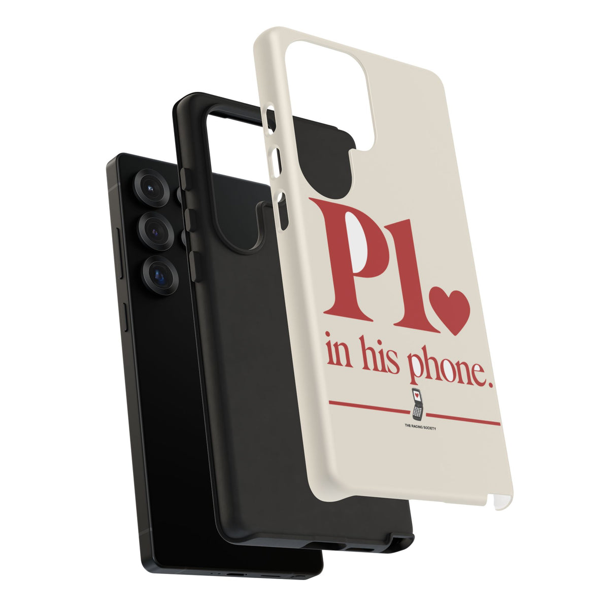 P1 In His Phone — Samsung Galaxy Tough Case