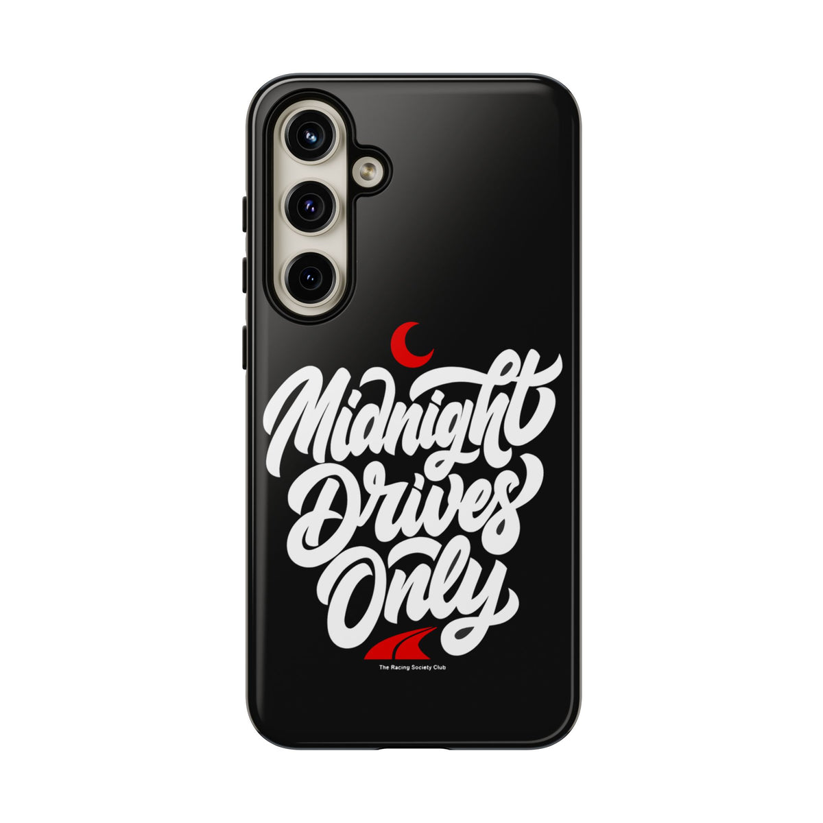 Midnight Drives Only — Samsung Galaxy Tough Case