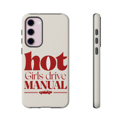 Hot Girls Drive Manual — Samsung Galaxy Tough Case