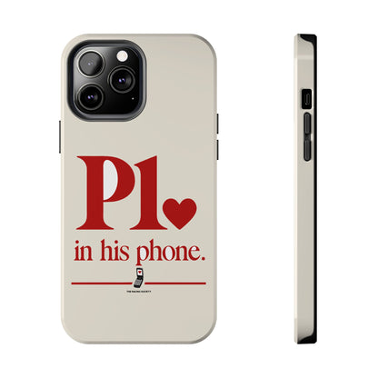 P1 In His Phone — iPhone Tough Case
