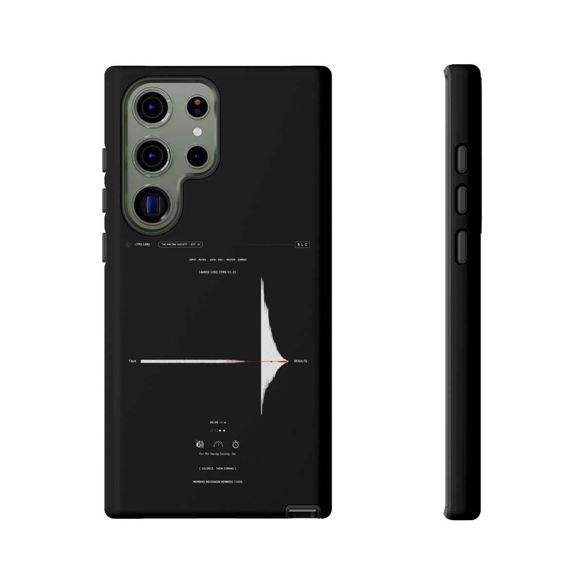 Silence, Then Sirens — Samsung Galaxy Tough Case