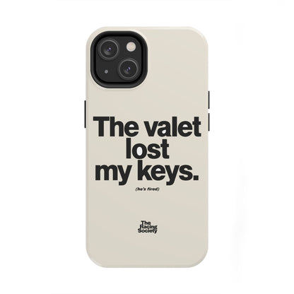 The Valet Lost My Keys — iPhone Tough Case