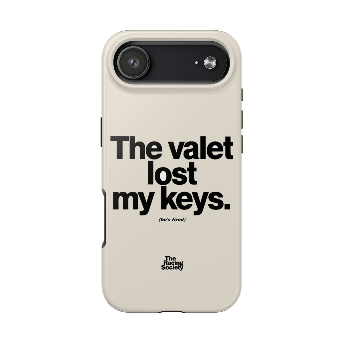 The Valet Lost My Keys — iPhone Tough Case