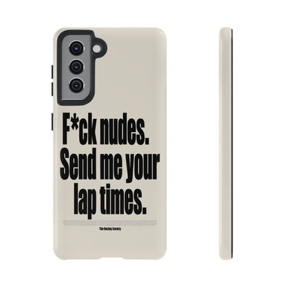 Send Me Your Lap Times — Samsung Galaxy Tough Case