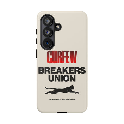 Curfew Breakers Union — Samsung Galaxy Tough Case