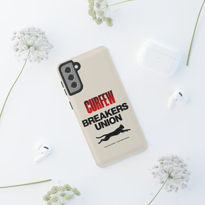 Curfew Breakers Union — Samsung Galaxy Tough Case