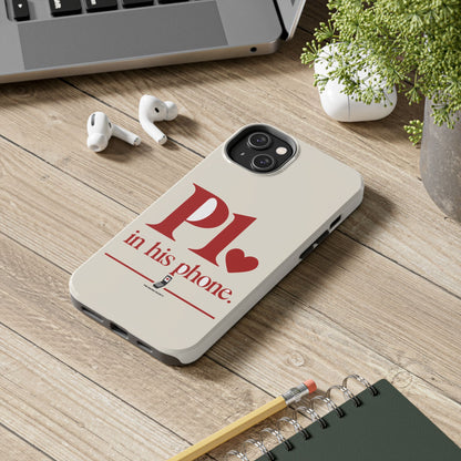 P1 In His Phone — iPhone Tough Case