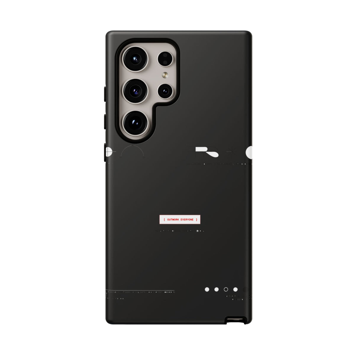 Outwork Everyone — Samsung Galaxy Tough Case