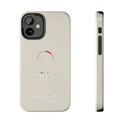 Pressure Is A Privilege — iPhone Tough Case