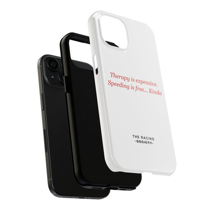 Therapy Is Expensive — iPhone Tough Case