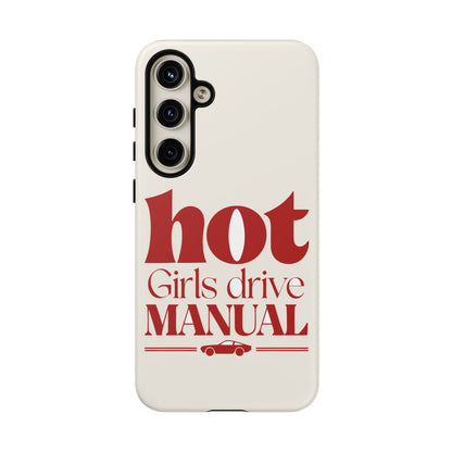 Hot Girls Drive Manual — Samsung Galaxy Tough Case