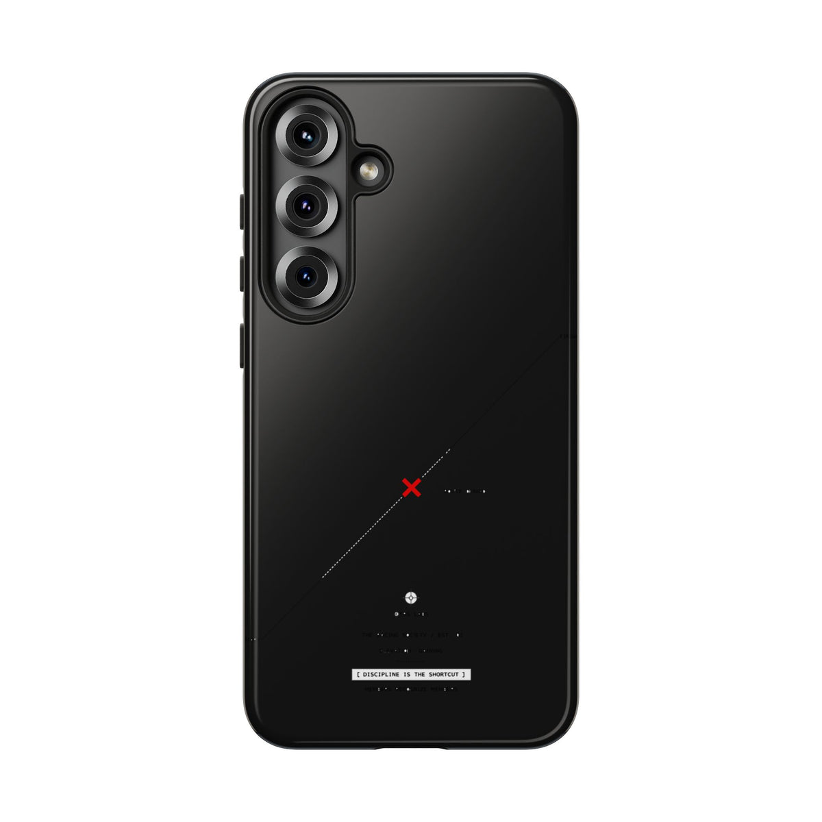 Discipline Is The Shortcut — Samsung Galaxy Tough Case