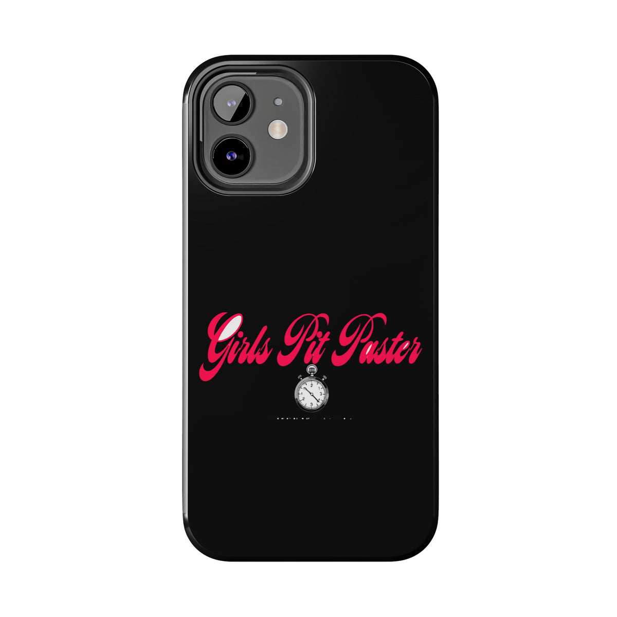 Girls Pit Faster Stopwatch — iPhone Tough Case