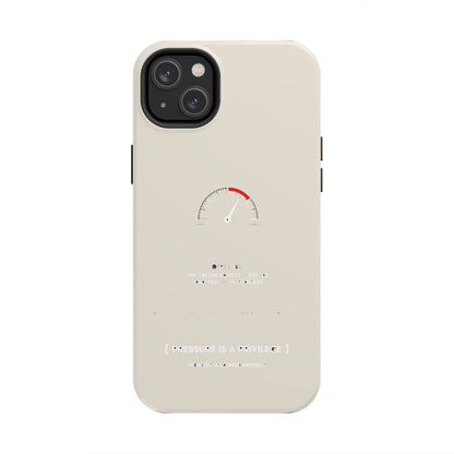 Pressure Is A Privilege — iPhone Tough Case