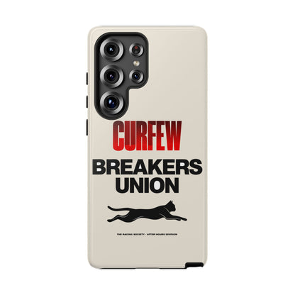 Curfew Breakers Union — Samsung Galaxy Tough Case