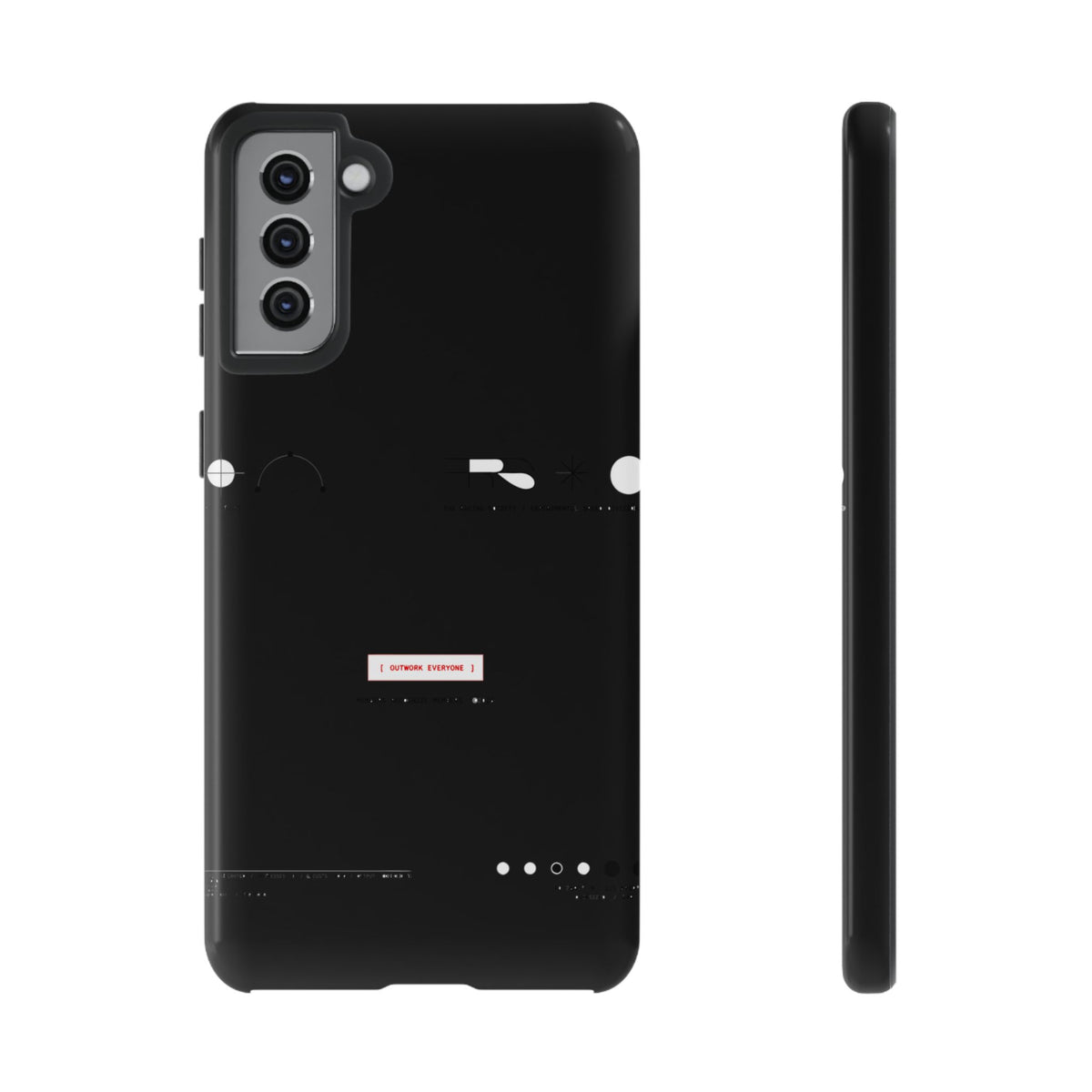 Outwork Everyone — Samsung Galaxy Tough Case